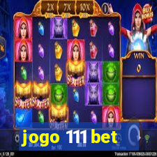 jogo 111 bet