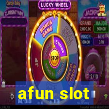 afun slot