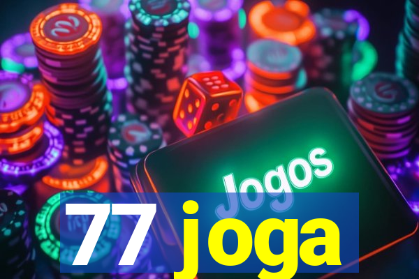 77 joga