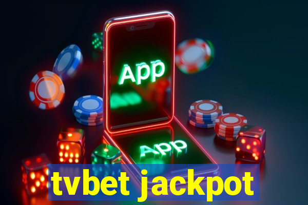 tvbet jackpot