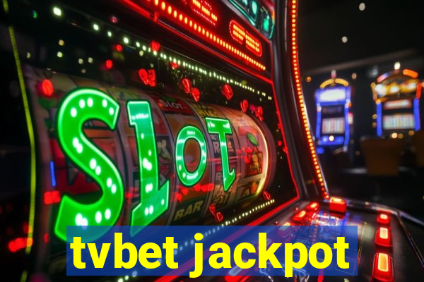 tvbet jackpot