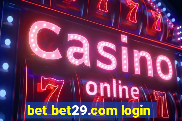 bet bet29.com login