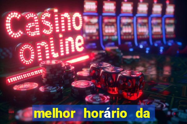 melhor horário da madrugada para jogar fortune tiger