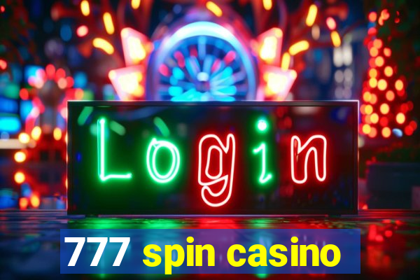 777 spin casino