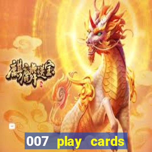 007 play cards casino royale