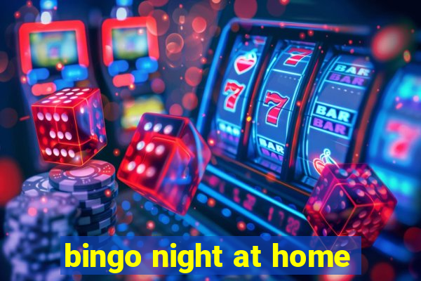 bingo night at home