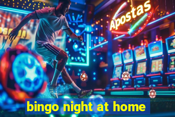 bingo night at home