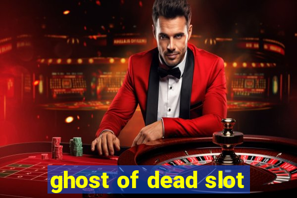 ghost of dead slot