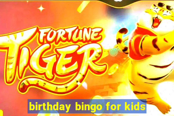 birthday bingo for kids