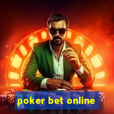 poker bet online