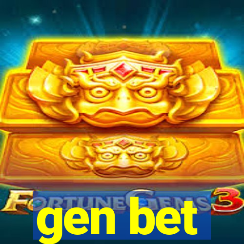 gen bet