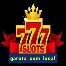 garota com local em joinville