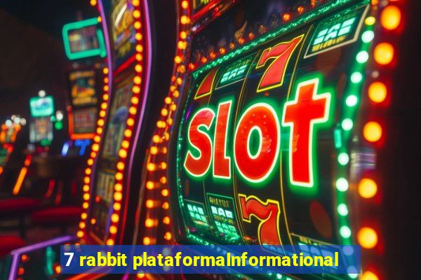 7 rabbit plataformaInformational