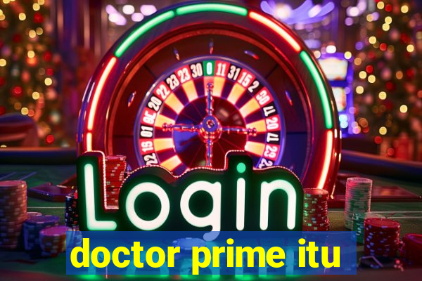 doctor prime itu