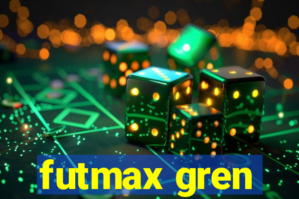 futmax gren