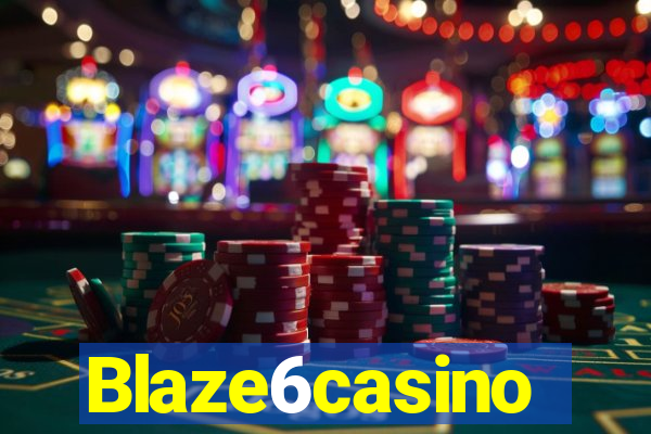 Blaze6casino