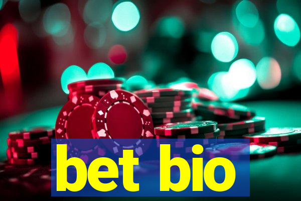 bet bio