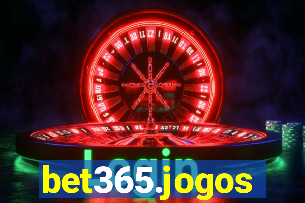 bet365.jogos