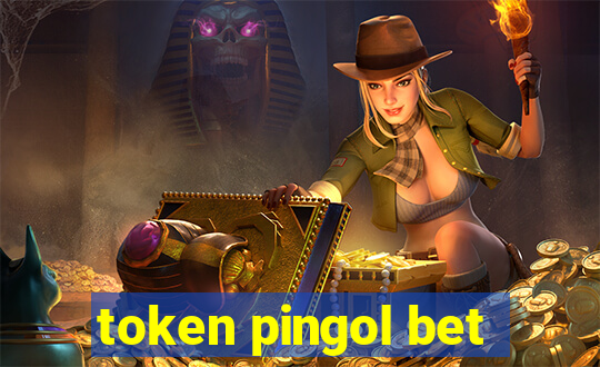 token pingol bet