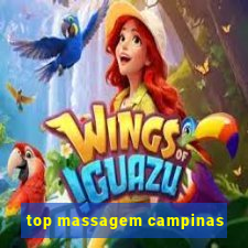 top massagem campinas