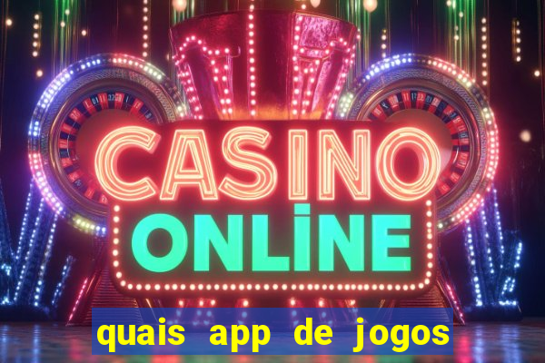 quais app de jogos pagam de verdade