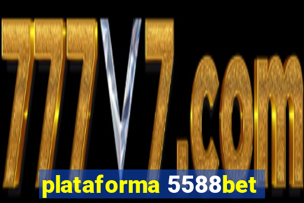 plataforma 5588bet