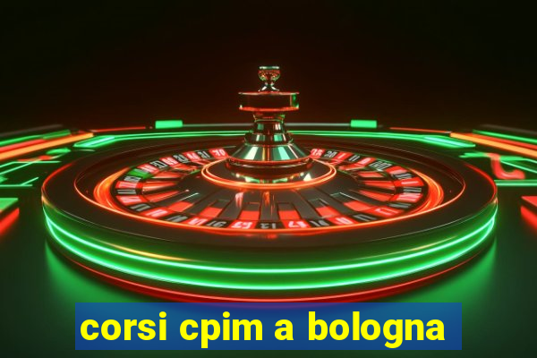 corsi cpim a bologna