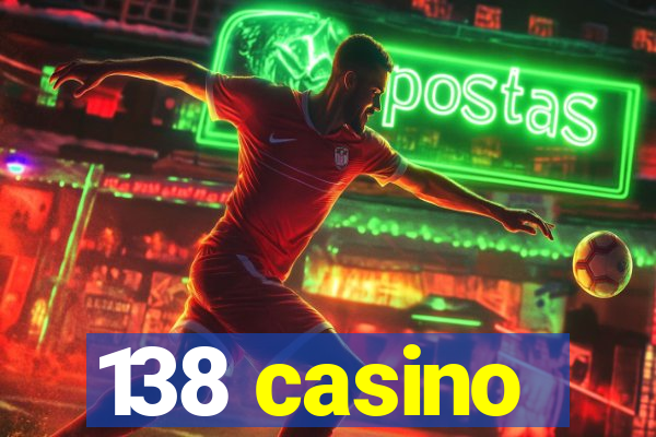 138 casino