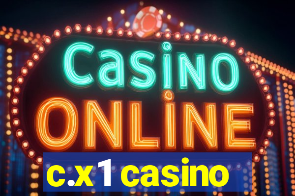 c.x1 casino