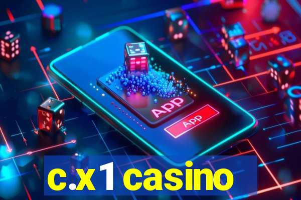 c.x1 casino