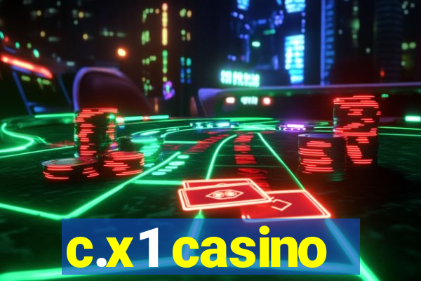 c.x1 casino