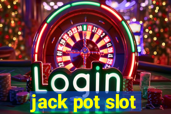 jack pot slot