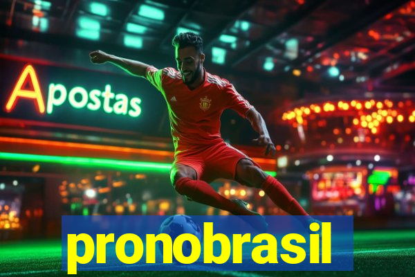 pronobrasil