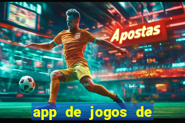 app de jogos de futebol para ganhar dinheiro