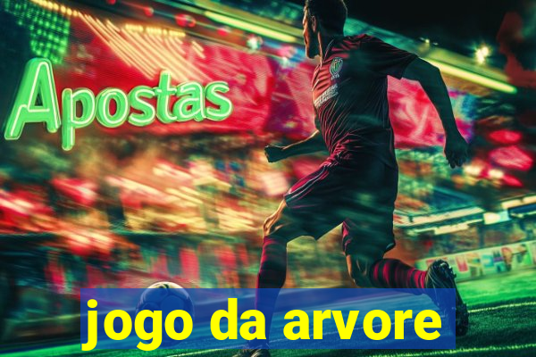 jogo da arvore