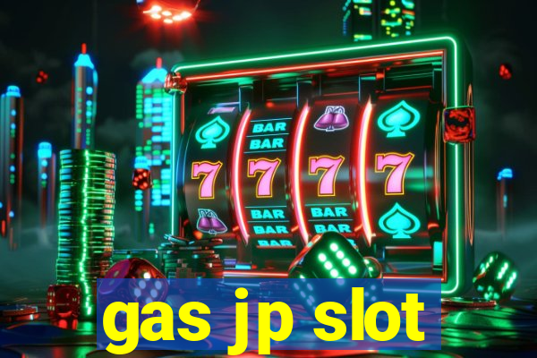 gas jp slot