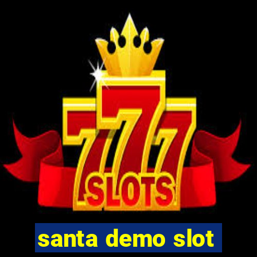 santa demo slot