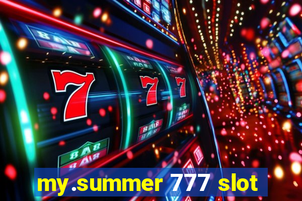 my.summer 777 slot