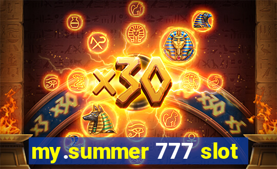 my.summer 777 slot