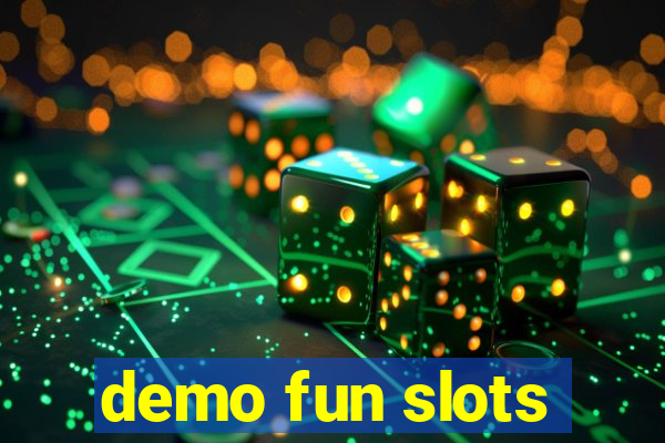 demo fun slots