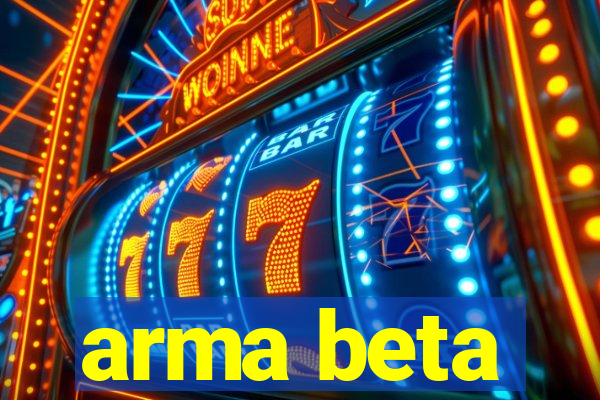 arma beta