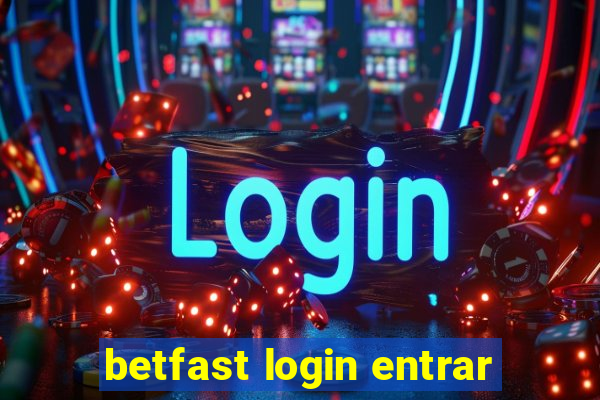 betfast login entrar