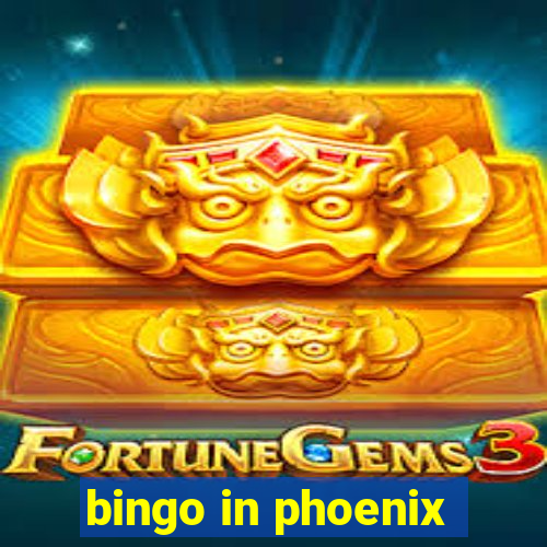 bingo in phoenix