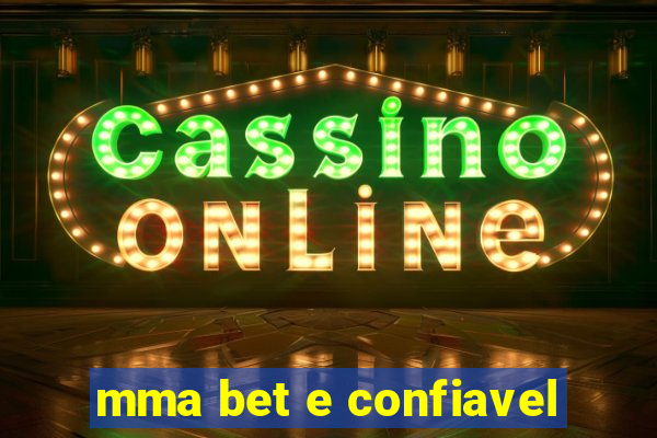 mma bet e confiavel