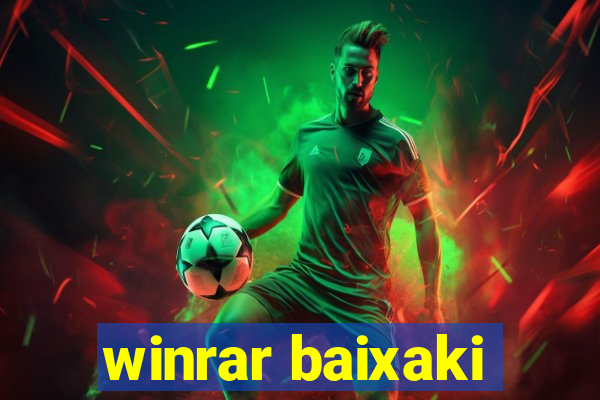 winrar baixaki