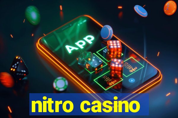 nitro casino