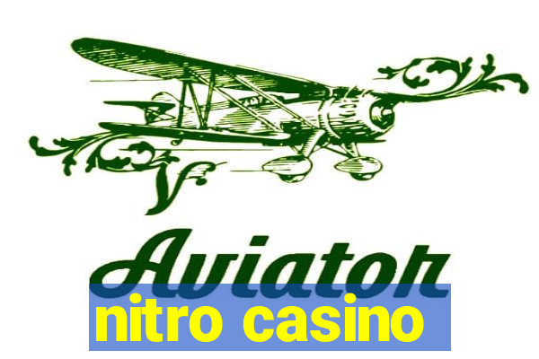 nitro casino