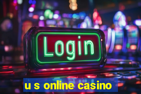 u s online casino