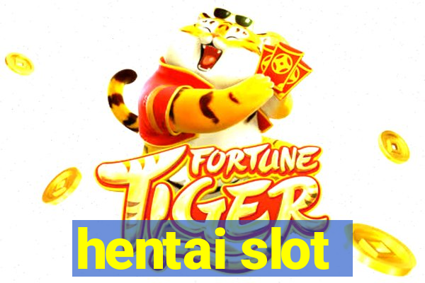 hentai slot