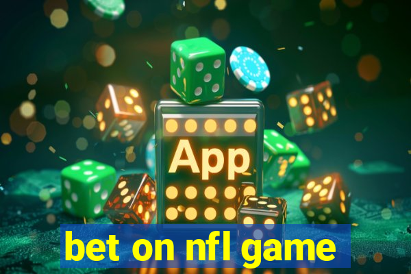 bet on nfl game